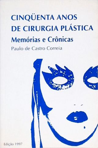 50 Anos de Cirurgia Plástica