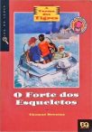 O Forte Dos Esqueletos (inclui Pasta Dos Tigres)