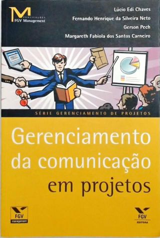 Gerenciamento Da Comunicação Em Projetos