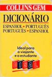 Collins Gem Dicionário Espanhol - Português / Português - Espanhol