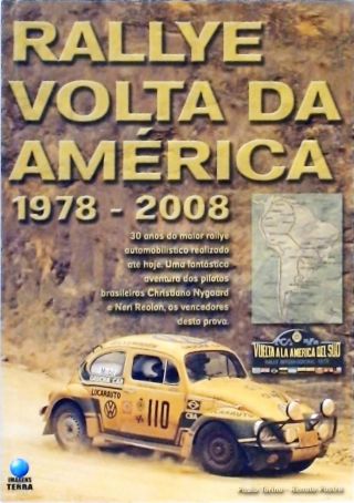 Rallye Volta Da América 1978 - 2008