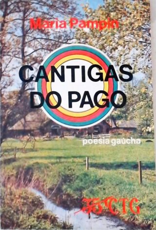 Cantigas do Pago - Autografado