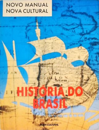 Novo Manual Nova Cultural - História Do Brasil