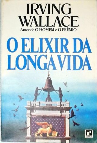 O Elixir da Longa Vida