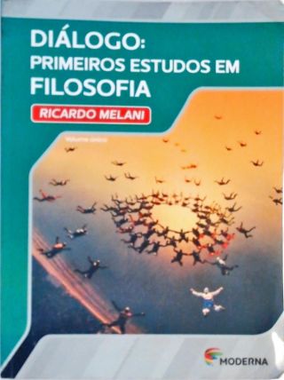 Diálogo - Primeiros Estudos Em Filosofia Volume Único (não contém Dvd)