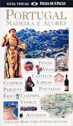 Guia Visual Folha De São Paulo - Portugal, Madeira E Açores