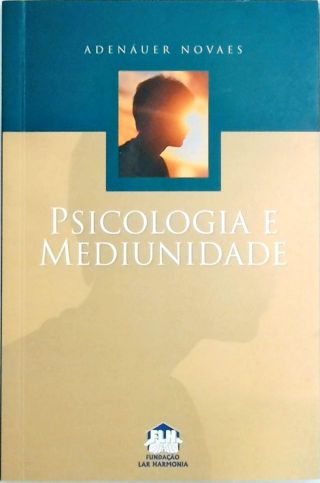 Psicologia E Mediunidade