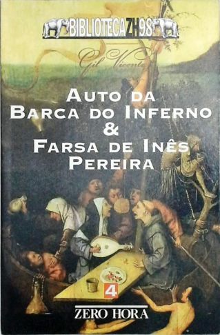 Auto da Barca do Inferno & Farsa de Inês Pereira