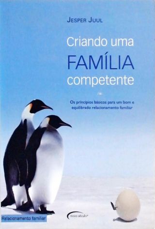 Criando Uma Família Competente