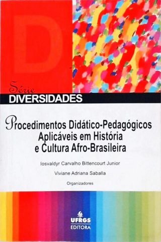 Procedimentos Didático-Pedagógicos Aplicáveis Em História E Cultura Afro-Brasileira