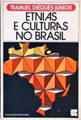 Etnias e Culturas no Brasil