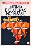 Etnias e Culturas no Brasil