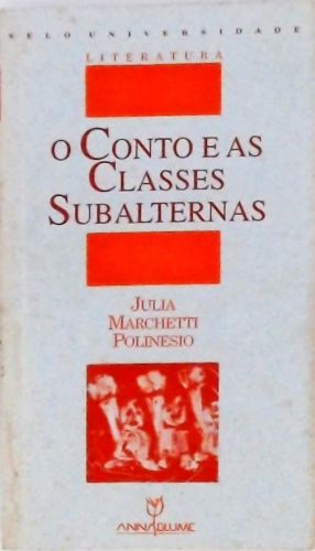 O Conto e as Classes Subalternas