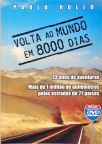 Volta Ao Mundo Em 8.000 Dias (Inclui Dvd)