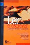 Ler E Escrever - Compromisso De Todas As Áreas