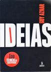 Ideias - 100 técnicas de criatividade