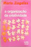 A Organização da Criatividade