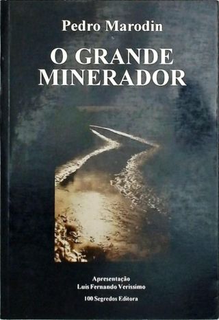 O Grande Minerador