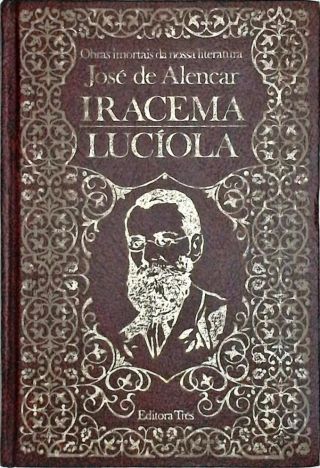 Iracema - Lucíola