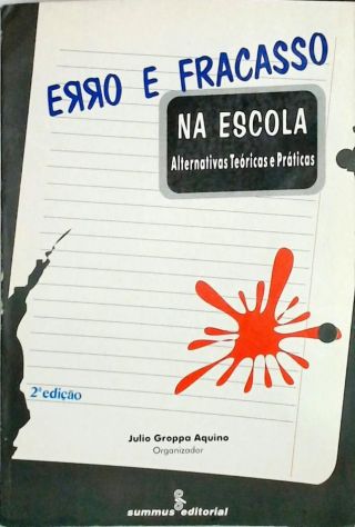 Erro E Fracasso Na Escola