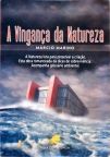 A Vingança Da Natureza