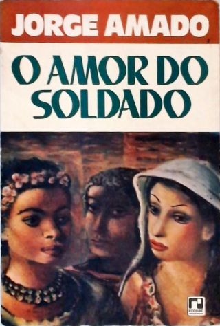 O Amor do Soldado