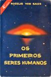 Os Primeiros Seres Humanos