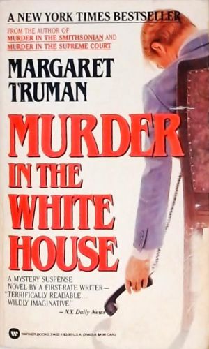 Murder in the White House