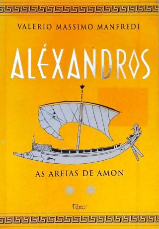 Aléxandros - As Areias De Amon