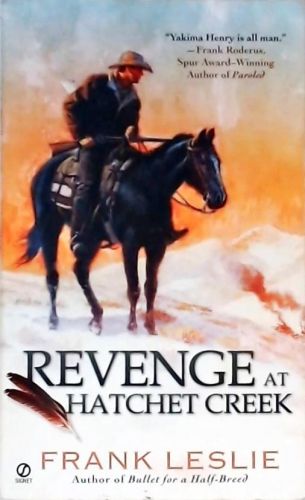 Revenge at Hatchet Creek