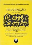 Prevenção ao Uso de Álcool e Drogas