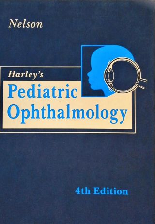 Harleys Pediatric Ophthalmology