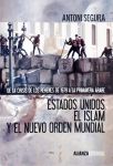 Estados Unidos, El Islam Y El Nuevo Orden Mundial 