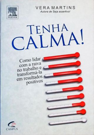 Tenha Calma!