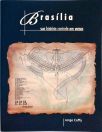 Brasília - Sua História Contada em Versos