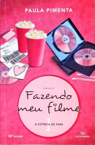 Fazendo meu filme - Vol.1