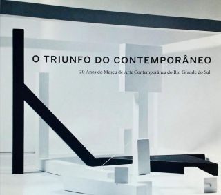 O Triunfo Do Contemporâneo