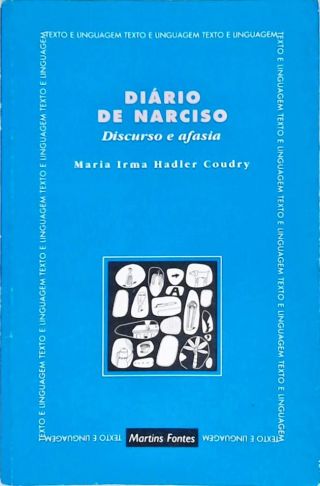 Diario De Narciso - Discurso E Afasia    