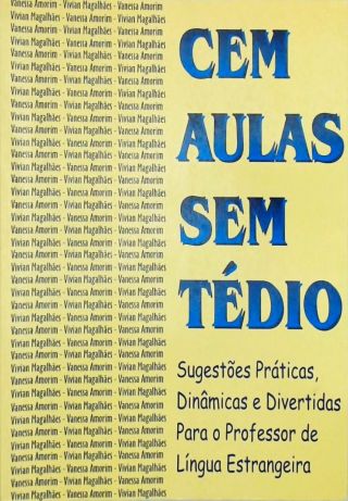 Cem Aulas Sem Tédio