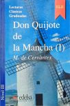 Don Quijote De La Mancha 1