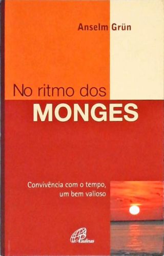 No Ritmo Dos Monges