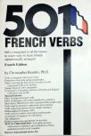 501 French Verbs - Fully Conjugated in All the Tenses in a New Easy-To-Learn Format Alphabetically A