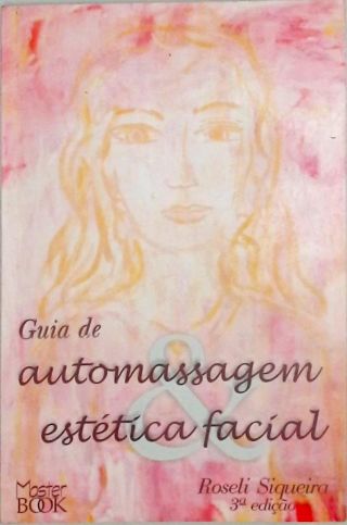 Guia de Automassagem Estética Facial