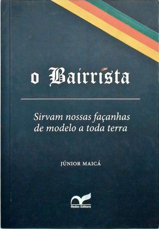 O Bairrista