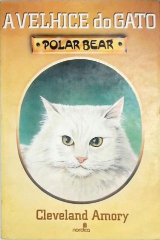 A Velhice Do Gato Polar Bear