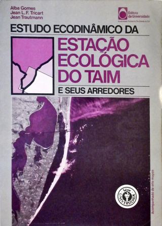 Estudo Sociodinâmico Estação Ecológica Do Taim e seus arredores