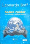 Saber Cuidar - Ética Do Humano, Compaixão Pela Terra