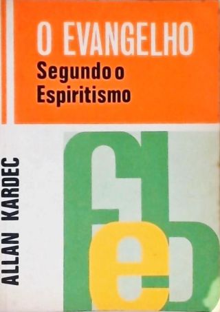 O Evangelho Segundo o Espiritismo