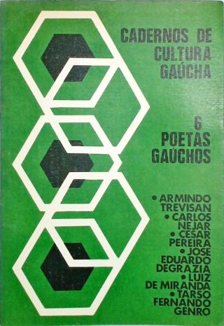 Cadernos de Cultura Gaúcha - Seis Poetas Gaúchos