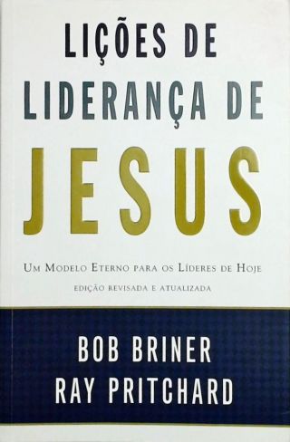 Lições de liderança de Jesus